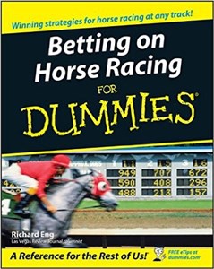 Betting on Horse Racing for Dummies