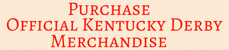 Official Kentucky Derby Merchandise
